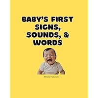 Baby's First Signs, Sounds & Words
