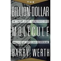 Billion Dollar Molecule: The Quest for the Perfect Drug (A Touchstone book) Billion Dollar Molecule: The Quest for the Perfect Drug (A Touchstone book) Audible Audiobook Kindle Hardcover Paperback Audio CD