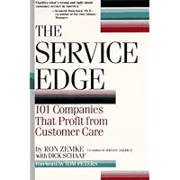 The Service Edge: 101 Companies That Profit from Customer Care The Service Edge: 101 Companies That Profit from Customer Care Paperback Hardcover