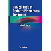 Clinical Trials in Retinitis Pigmentosa Treatment