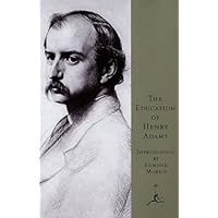 The Education of Henry Adams (Modern Library) The Education of Henry Adams (Modern Library) Kindle Paperback Audible Audiobook Mass Market Paperback Hardcover Audio CD