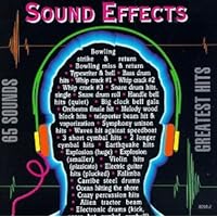 Sound Effects Greatest Hits Sound Effects Greatest Hits Audio CD