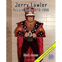 Jerry Lawler Record Book: 1970-1996