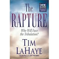 The Rapture (Prophecy Library Series) The Rapture (Prophecy Library Series) Hardcover Paperback