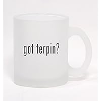 got terpin? - Frosted Glass Coffee Mug 10oz