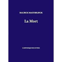 La Mort (French Edition) La Mort (French Edition) Kindle Hardcover Paperback