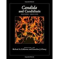 Candida and Candidiasis, Second Edition Candida and Candidiasis, Second Edition Hardcover