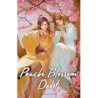 Peach Blossom Debt Peach Blossom Debt Paperback Kindle