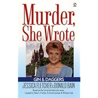 Murder, She Wrote: Gin and Daggers (Murder She Wrote Book 1) Murder, She Wrote: Gin and Daggers (Murder She Wrote Book 1) Kindle Mass Market Paperback Paperback Hardcover