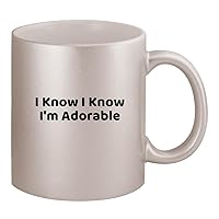 I Know I Know I'm Adorable - Ceramic 11oz Silver Coffee Mug