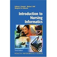 Introduction to Nursing Informatics (Health Informatics) Introduction to Nursing Informatics (Health Informatics) eTextbook Hardcover Paperback