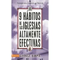 The Habits of Highly Effective Churches: Being Strategic in Your God-Given Ministry (Spanish Edition) The Habits of Highly Effective Churches: Being Strategic in Your God-Given Ministry (Spanish Edition) Paperback