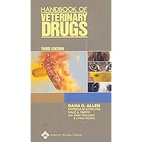 Handbook of Veterinary Drugs Handbook of Veterinary Drugs Paperback