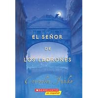 El Señor de los Ladrones (Spanish Edition) El Señor de los Ladrones (Spanish Edition) Paperback Library Binding