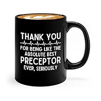 Nurse Perceptor Coffee Mug 11oz Black - Bezt Preceptor Ever - Nurse Preceptor Thank You Gift Clinical Supervisor Appreciation For Man Woman Her Him Nursing Student