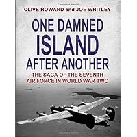 One Damned Island After Another: The Saga of the Seventh One Damned Island After Another: The Saga of the Seventh Paperback Kindle Audible Audiobook Hardcover