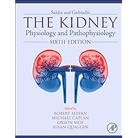 Seldin and Giebisch's The Kidney: Physiology and Pathophysiology