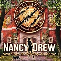 Nancy Drew: Warnings at Waverly Academy [Download]