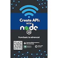 Create APIs with Node JS: from basics to advanced + exercises