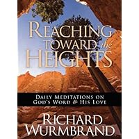 Reaching Toward the Heights Reaching Toward the Heights Kindle Paperback Mass Market Paperback