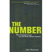 The Number : Why Companies Lied and the Stock Market Crashed The Number : Why Companies Lied and the Stock Market Crashed Hardcover Paperback