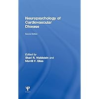 Neuropsychology of Cardiovascular Disease Neuropsychology of Cardiovascular Disease Hardcover Paperback