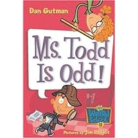 My Weird School #12: Ms. Todd Is Odd! (My Weird School series) My Weird School #12: Ms. Todd Is Odd! (My Weird School series) Kindle Paperback Audible Audiobook Library Binding Audio CD