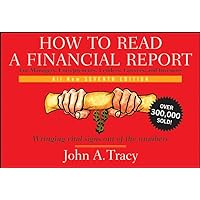 How to Read a Financial Report: Wringing Vital Signs Out of the Numbers How to Read a Financial Report: Wringing Vital Signs Out of the Numbers Paperback Digital