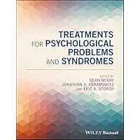 Treatments for Psychological Problems and Syndromes Treatments for Psychological Problems and Syndromes Kindle Hardcover Paperback