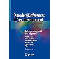 Disorders|Differences of Sex Development: An Integrated Approach to Management Disorders|Differences of Sex Development: An Integrated Approach to Management Paperback Kindle Hardcover