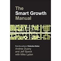 The Smart Growth Manual The Smart Growth Manual Paperback Kindle