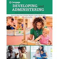Developing and Administering an Early Childhood Education Program Developing and Administering an Early Childhood Education Program Paperback Kindle