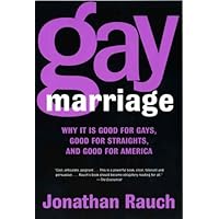 Gay Marriage: Why It Is Good for Gays, Good for Straights, and Good for America Gay Marriage: Why It Is Good for Gays, Good for Straights, and Good for America Kindle Hardcover Paperback