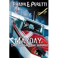 Mayday at Two Thousand Five Hundred Feet (The Cooper Kids Adventure Series #8) Mayday at Two Thousand Five Hundred Feet (The Cooper Kids Adventure Series #8) Audible Audiobook Kindle Paperback Audio CD
