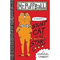 Mr. Puffball: Stunt Cat to the Stars (Mr. Puffball, 1) Mr. Puffball: Stunt Cat to the Stars (Mr. Puffball, 1) Hardcover Kindle