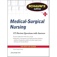 Schaum's Outline of Medical-Surgical Nursing (Schaum's Outlines) Schaum's Outline of Medical-Surgical Nursing (Schaum's Outlines) Paperback Kindle