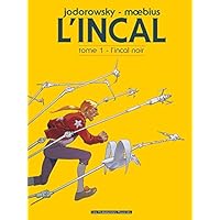 L'Incal Vol. 1: L'Incal noir (French Edition)