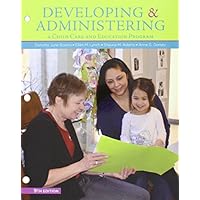 Bundle: Developing and Administering a Child Care and Education Program, Loose-leaf Version, 9th + MindTap Education, 1 term (6 months) Printed Access Card by Dorothy June Sciarra (2015-01-01) Bundle: Developing and Administering a Child Care and Education Program, Loose-leaf Version, 9th + MindTap Education, 1 term (6 months) Printed Access Card by Dorothy June Sciarra (2015-01-01) Loose Leaf