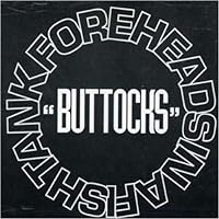 Buttocks Buttocks Audio CD Vinyl