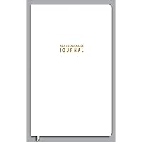 The High Performance Journal