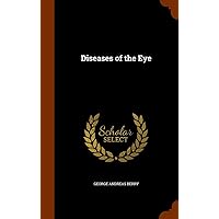 Diseases of the Eye Diseases of the Eye Hardcover Paperback