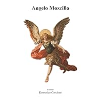Angelo Mozzillo (Italian Edition) Angelo Mozzillo (Italian Edition) Paperback
