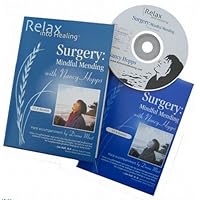 Surgery CD: Heal Faster - Prepare Before and After Surgery (Relax into Healing Series) Surgery CD: Heal Faster - Prepare Before and After Surgery (Relax into Healing Series) Audio CD