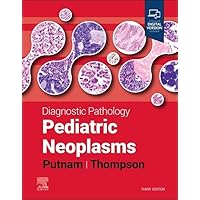 Diagnostic Pathology: Pediatric Neoplasms Diagnostic Pathology: Pediatric Neoplasms Hardcover Kindle Edition with Audio/Video