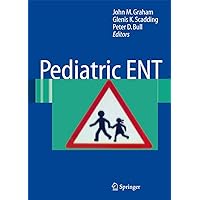 Pediatric ENT Pediatric ENT Paperback Hardcover