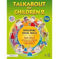 Talkabout for Children 2: Developing Social Skills Talkabout for Children 2: Developing Social Skills Paperback Hardcover
