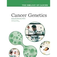 Cancer Genetics (The Biology of Cancer) Cancer Genetics (The Biology of Cancer) Kindle Hardcover