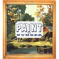 Paint by Number: The How-To Craze that Swept the Nation Paint by Number: The How-To Craze that Swept the Nation Paperback