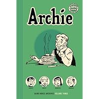 Archie Archives: 3 (Archie Archives Comics) Archie Archives: 3 (Archie Archives Comics) Hardcover