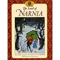 The Land of Narnia: Brian Sibley Explores the World of C. S. Lewis (Chronicles of Narnia) The Land of Narnia: Brian Sibley Explores the World of C. S. Lewis (Chronicles of Narnia) Hardcover Paperback